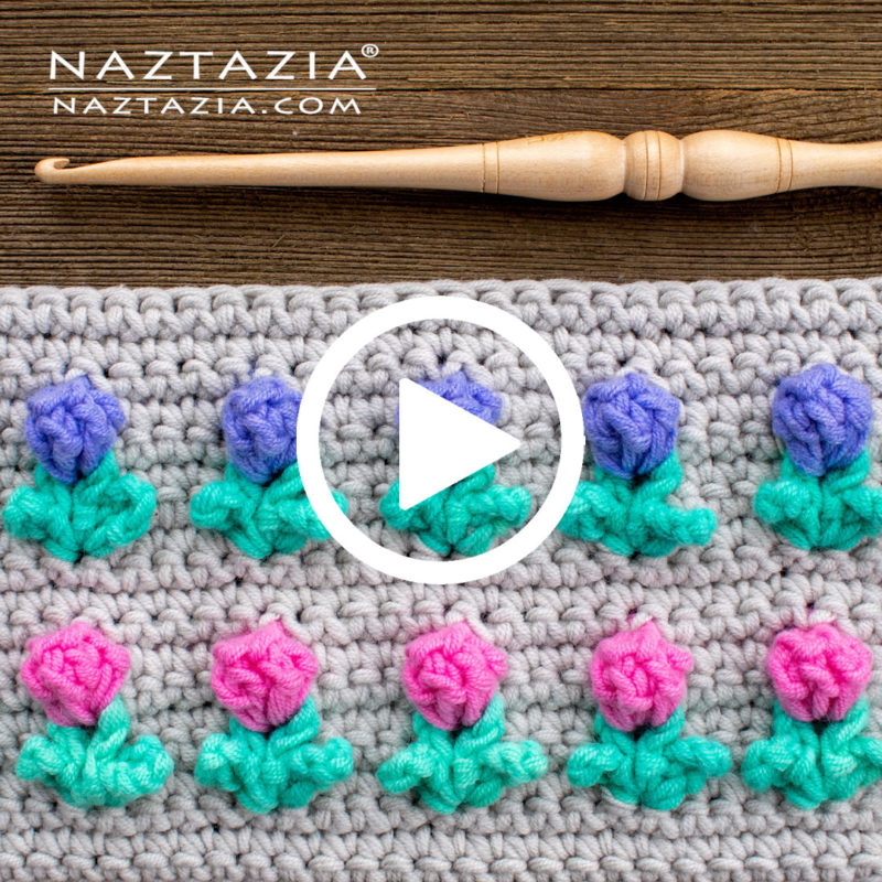 Crochet 3D Rose Bud Stitch Naztazia