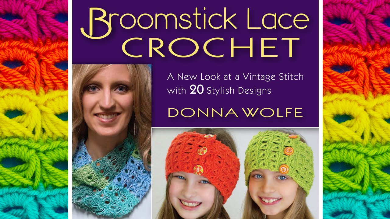 Broomstick Lace Crochet Book - Naztazia