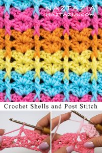 How to Crochet Shells and Post Stitch - Naztazia