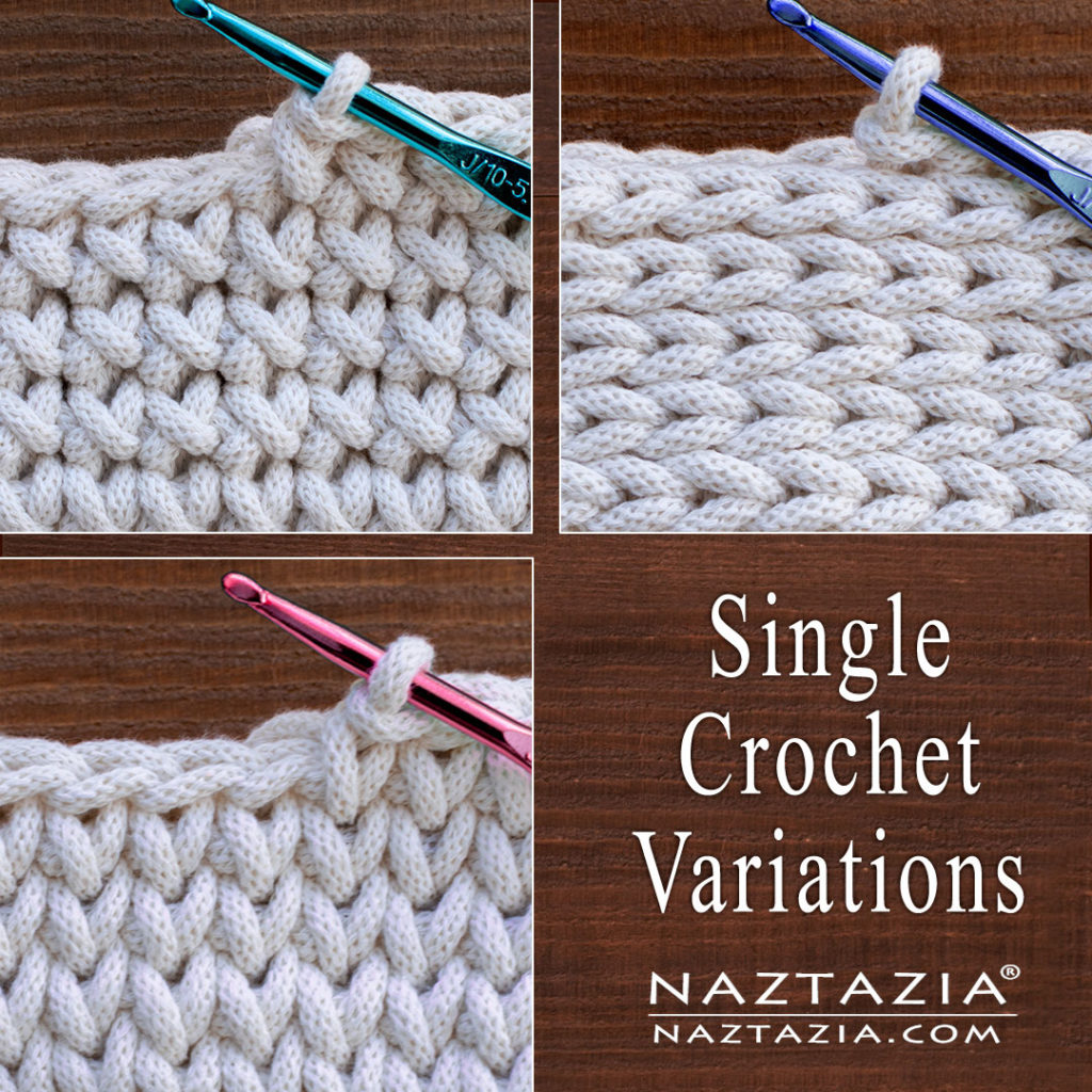 Single Crochet Variations - Naztazia ®