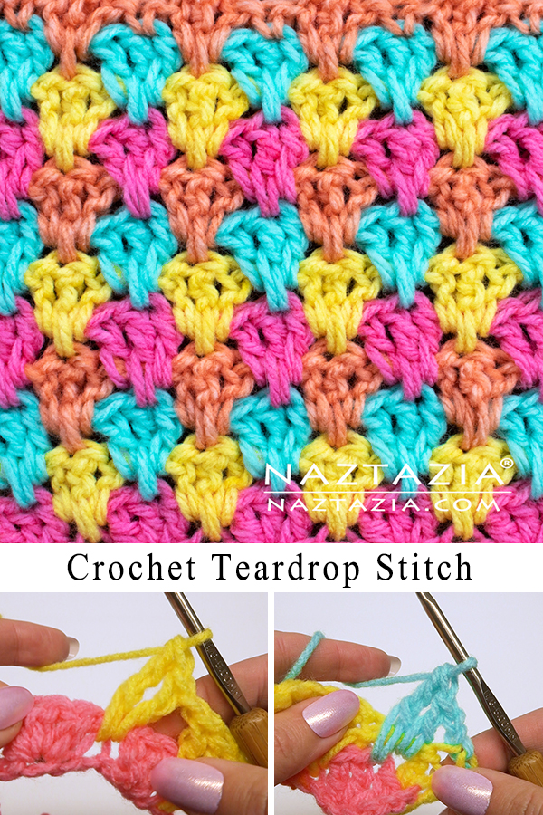 How To Crochet Teardrop Stitch Naztazia